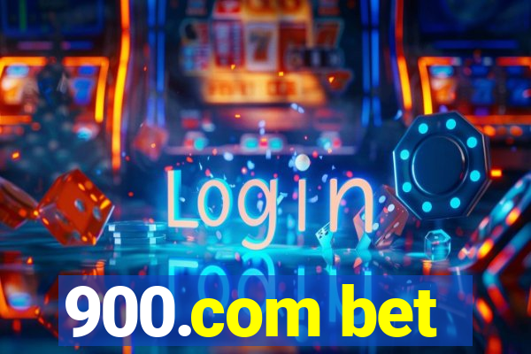 900.com bet